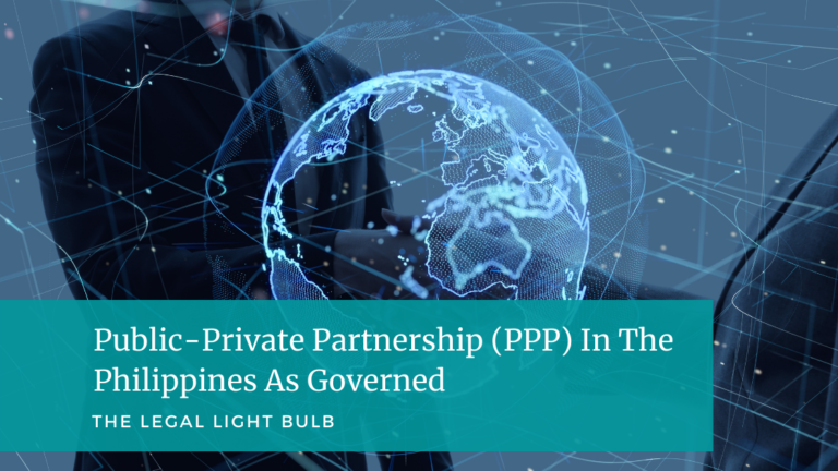 Public-Private Partnership (PPP) In The Philippines